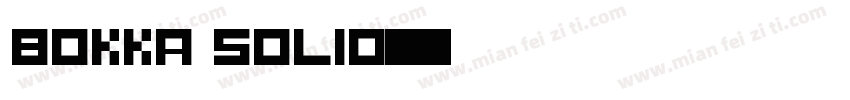 Bokka Solid字体转换